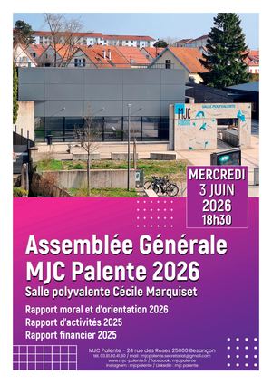 MJC Palente - Rapport AG 2026 + Rapport Sur Les Comptes Fusionnés