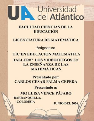 Taller # 7, Los Videosjuegos En La Enseñanza De Las Matematicas