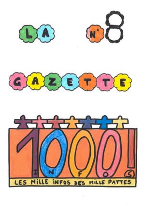 Gazette 1000 Pattes - 8ème édition