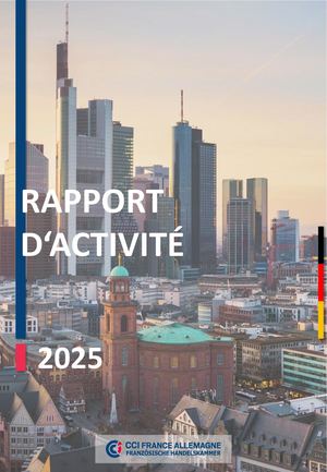 CCI France Allemagne - Rapport d'activité 2025