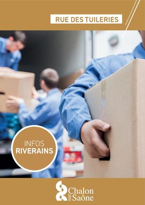 INFOS RIVERAINS - RUE DES TUILERIES
