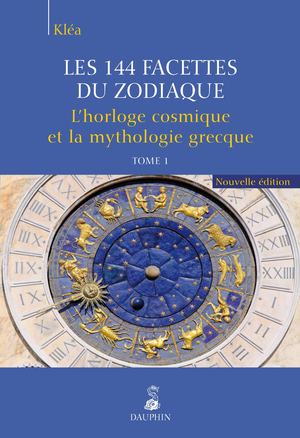 Extrait du livre "144 facettes du zodiaque – T1"