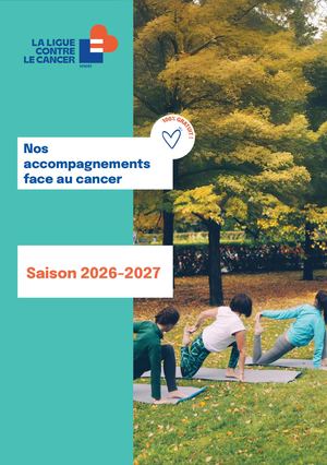 Nos accompagnements face au cancer saison 2026-2027