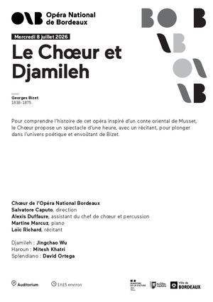 Programme Chœur et Djamileh mercredi 8 juillet 2026