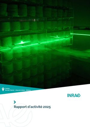 Rapport d'activité 2025 Centre INRAE Ile-de-France - Jouy-en-Josas - Antony