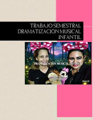 Trabajo Semestral Dramatización Musical Infantil Ida Samaniego Y Vielka Garzola 07 06 2026