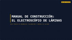 Manual De Construcción Electroscopio De Precisión (1) 1 12