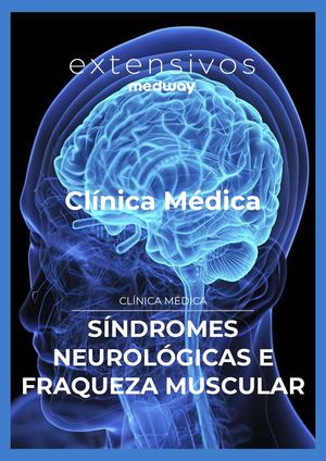 Síndromes Neurológicas E Fraqueza Muscular
