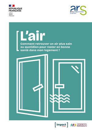 PLAQUETTE page à page - Impact de l'air sur ma santé dans le logement