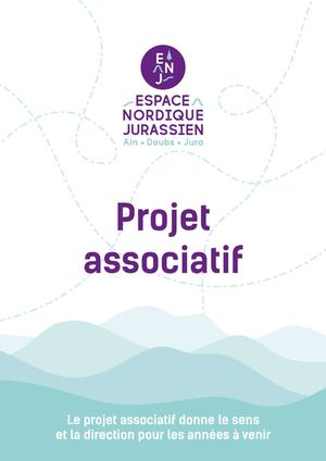 Projet Associatif Espace Nordique Jurassien