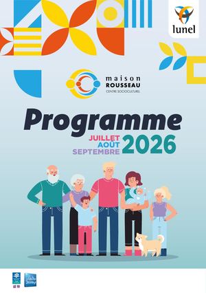 Maison Rousseau - Programme Juillet à septembre 2026