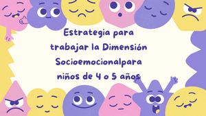 Estrategia para trabajar la Dimensión socioemocional para los niños de 4 y 5 años