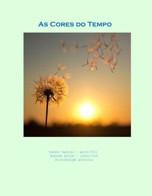 As Cores Do Tempo (Rubens Santini) Segunda Edição