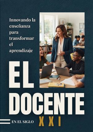 El Docente en el Siglo XXI