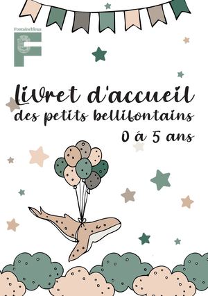 Livret d'accueil des petits Bellifontains (0 - 5 ans) 2025