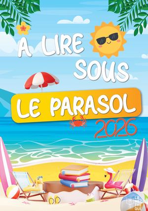 A Lire Sous Le Parasol 2026