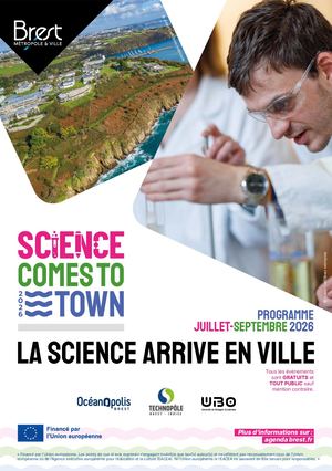 Programme Science Comes To Town juillet-septembre 2026