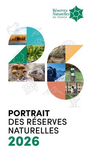 PORTRAIT DES RÉSERVES NATURELLES 2026