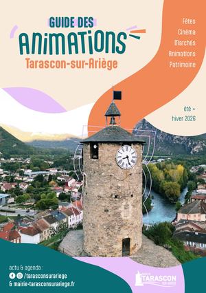 Guide animations Tarascon sur Ariège 2026