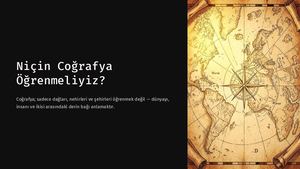 Niçin Coğrafya Öğrenmeliyiz?