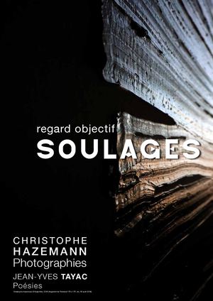Catalogue de l'exposition "Regard objectif Soulage" par Christophe Hazemann