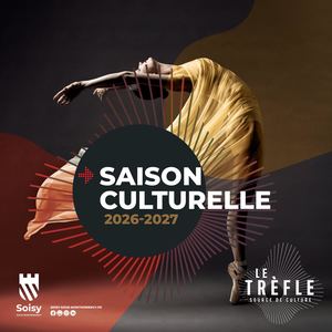 Le Trèfle - Saison culturelle 2026/2027