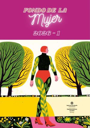 Boletín de novedades Fondo de la Mujer. Biblioteca Municipal Central Santa Cruz (semestre1- 2026)