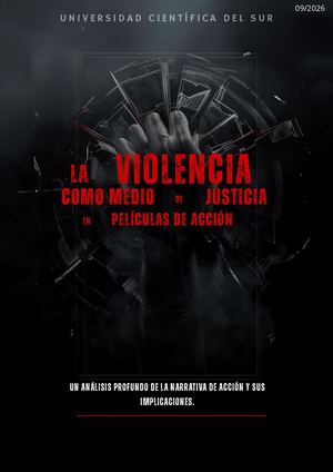 VIOLENCIA COMO MEDIO DE JUSTICIA EN PELÍCULAS DE ACCIÓN