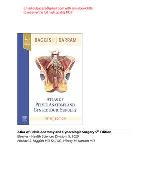 Atlas of Pelvic Anatomy and Gynecologic Surgery 5th Edition Baggish, Karram pdf