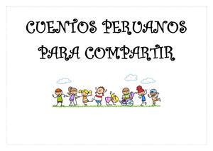 Cuentos Peruanos Para Compartir