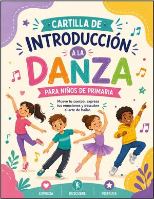 Introducción A La Danza Para Niños De Primaria