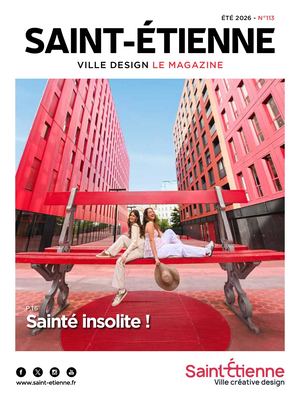 Saint-Étienne le magazine - été 2026