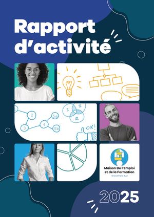 Rapport d’activité 2025 de la Maison de l’Emploi et de la Formation Grand Paris Sud