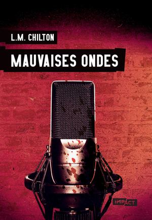 Extrait Mauvaises Ondes