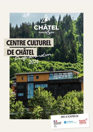 Programmation Centre Culturel e Châtel 2026