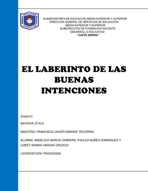 Ensayo El Laberinto De Las Buenas Intenciones