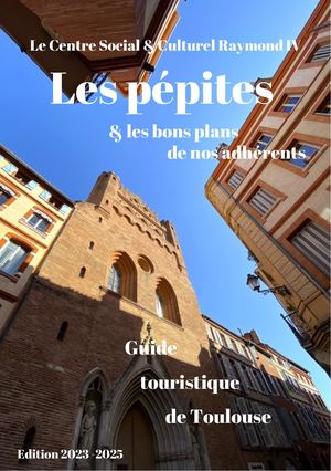 Alliances & Cultures - Guide Touristique Toulouse