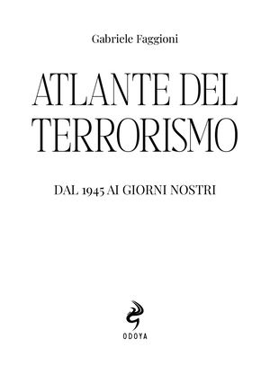 9788862886024 Atlante Del Terrorismo