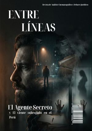 Entre Líneas: Análisis Cinematográfico y Debates Jurídicos