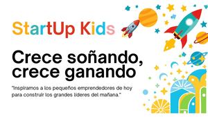 Start Up Kids Aprende Emprendimiento Infantil