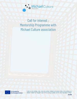 Call for interest : Mentorship Programme with Michael Culture association