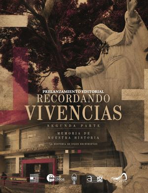 RECORDANDO VIVENCIAS  2.0. - SCEA