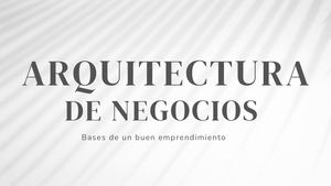 Arquitectura De Negocios
