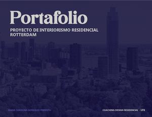 Trabajo Final Protafolio Proyecto Rotterdam Diana Gonzales