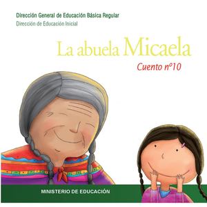 La Abuela Micaela 1