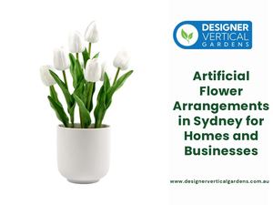 Artificial Flower Arrangements In Sydney For Homes And Businesses