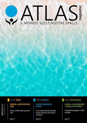 Atlas Magazine - Il mondo sulle nostre spalle - Luglio 2026