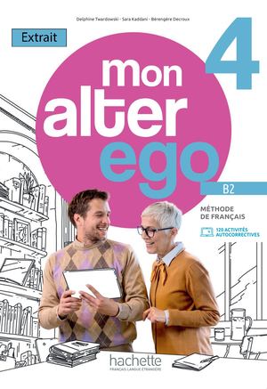 Mon Alter Ego 4 - Livre de l'élève