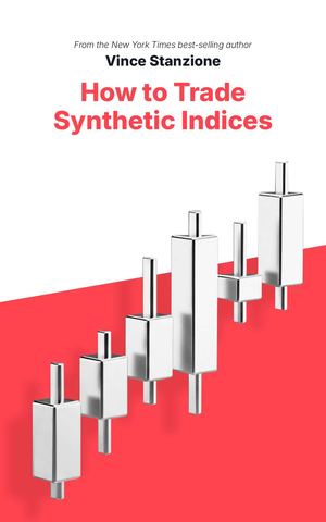 Essential Trading Strategies for Synthetic Indices