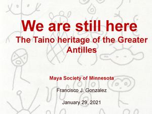 We Are Still Here The Taino Heritage Of The Greater Antilles